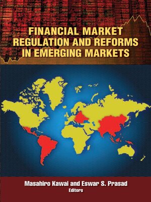 cover image of Financial Market Regulation and Reforms in Emerging Markets